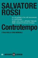 Ebook Controtempo di Salvatore Rossi edito da Editori Laterza