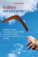 Ebook Karma istantaneo di David Michie edito da Amrita Edizioni