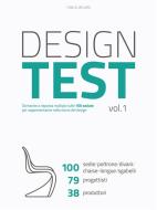 Ebook Design Test Vol.1 di Marco De Iuliis edito da Marco De Iuliis