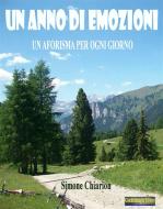 Ebook Un anno di emozioni di Simone Chiarion edito da Giochidimagia Editore