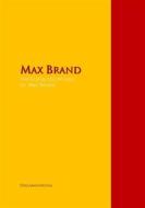 Ebook The Collected Works of Max Brand