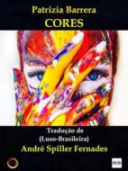 Ebook Cores di Patrizia Barrera edito da Tektime