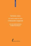 Ebook Genova 2001 di Leogrande Alessandro edito da Edizioni dell'Asino
