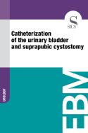 Ebook Catheterization of the Urinary Bladder and Suprapubic Cystostomy di Sics Editore edito da SICS