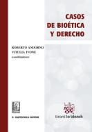 Ebook Casos de bioética y derecho di AA.VV. edito da Giappichelli Editore