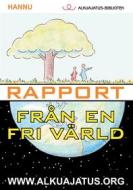 Ebook Rapport från en fri värld di Hannu Hannu edito da Books on Demand