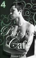 Ebook Boy&apos;s love Café 4 di Manon Lilaas edito da Books on Demand