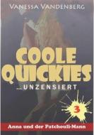 Ebook Coole Quickies3 di Vanessa Vandenberg edito da Books on Demand