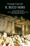 Ebook Il buco nero di Giuseppe Caporale edito da Garzanti