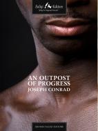 Ebook An Outpost of Progress di Conrad Joseph edito da Faligi Editore
