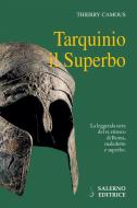 Ebook Tarquinio il Superbo di Thierry Camous edito da Carocci Editore