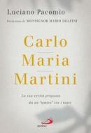 Ebook Carlo Maria Martini di Pacomio Luciano edito da San Paolo Edizioni