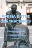 Ebook Poesía entre generaciones di AA. VV. edito da Pragmata