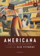 Ebook Americana di AA.VV. edito da Bompiani