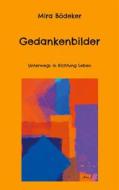 Ebook Gedankenbilder di Mira Bödeker edito da Books on Demand