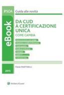 Ebook Da CUD a Certificazione unica di Flavia Martinelli edito da Ipsoa