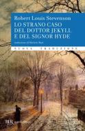 Ebook Lo strano caso del dottor Jekyll e del signor Hyde di Stevenson Robert Louis edito da BUR