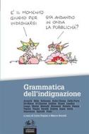 Ebook Grammatica dell'indignazione di Livio Pepino, Marco Revelli edito da Edizioni Gruppo Abele