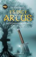 Ebook King Artus und das Geheimnis von Avalon di Pierre Dietz edito da Verlag Edition AV