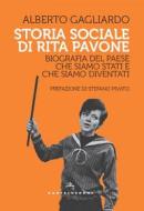Ebook Storia sociale di Rita Pavone di Alberto Gagliardo edito da Castelvecchi