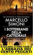 Ebook I sotterranei della cattedrale di Marcello Simoni edito da Newton Compton Editori
