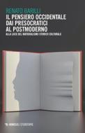 Ebook Il pensiero occidentale dai Presocratici al Postmoderno di Renato Barilli edito da Mimesis Edizioni