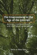 Ebook The Environment in the Age of the Internet di Heike Graf (ed.) edito da Open Book Publishers