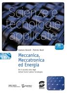 Ebook Scienze e tecnologie applicate - Meccanica, Meccatronica ed Energia di Gaetano Berardi, Patrizio Bozzi edito da Simone per la scuola