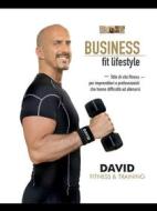 Ebook Business Fit Lifestyle di Davide Nevrkla edito da Edizioni ZEM
