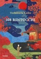 Ebook 108 rintocchi di Keiko Yoshimura edito da Piemme