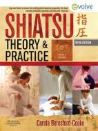 Ebook Shiatsu Theory and Practice di Carola Beresford, Cooke edito da Churchill Livingstone