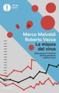 Ebook La misura del virus di Vacca Roberto, Malvaldi Marco edito da Mondadori