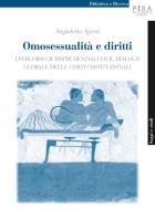 Ebook Omosessualità e diritti di Angioletta Sperti edito da Pisa University Press Srl