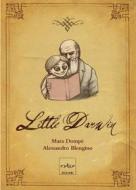 Ebook Little Darwin di Dompè Mara, Blengino Alessandro, Blengino Luca edito da Codice Edizioni