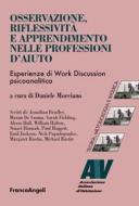 Ebook Osservazione, riflessività e apprendimento nelle professioni d'aiuto di AA. VV. edito da Franco Angeli Edizioni
