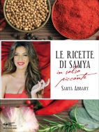 Ebook Le ricette di Samya in salsa piccante di Abbary Samya edito da Mondadori