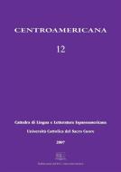 Ebook Centroamericana 12 di Dante Liano, AA.VV. edito da EDUCatt Università Cattolica