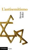 Ebook L'antisemitismo di Steven Beller edito da Società editrice il Mulino, Spa