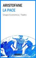 Ebook La pace di Aristofane edito da Sinapsi Editore