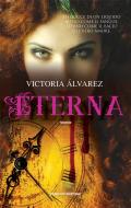 Ebook Eterna di Victoria Álvarez edito da Fanucci Editore