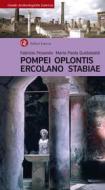 Ebook Pompei, Oplontis, Ercolano, Stabiae di Maria Paola Guidobaldi, Fabrizio Pesando edito da Editori Laterza
