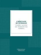 Ebook Les exploits de Rocambole ou les Drames de Paris di Pierre Alexis de Ponson du Terrail edito da Librorium Editions