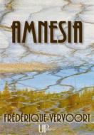 Ebook Amnesia di Frédérique Vervoort edito da UPblisher