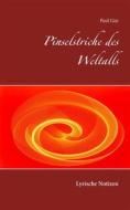 Ebook Pinselstriche des Weltalls di Paul Gisi edito da Books on Demand