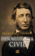 Ebook Desobediência Civil di Henry David Thoreau edito da Editora Oxigênio