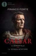 Ebook Caesar di Forte Franco edito da Mondadori