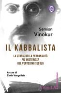 Ebook Il Kabbalista di Semion Vinokur edito da VandA edizioni