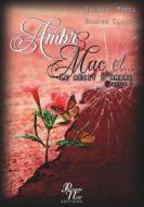 Ebook Ambre 3, Mac et ... di Ingrid Morel, Damien Claire edito da Books on Demand