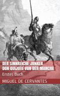 Ebook Der sinnreiche Junker Don Quijote von der Mancha - Erstes Buch di Miguel de Cervantes Saavedra edito da Paperless