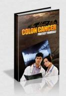 Ebook Colon Cancer: Protect Yourself di Ouvrage Collectif edito da Ouvrage Collectif